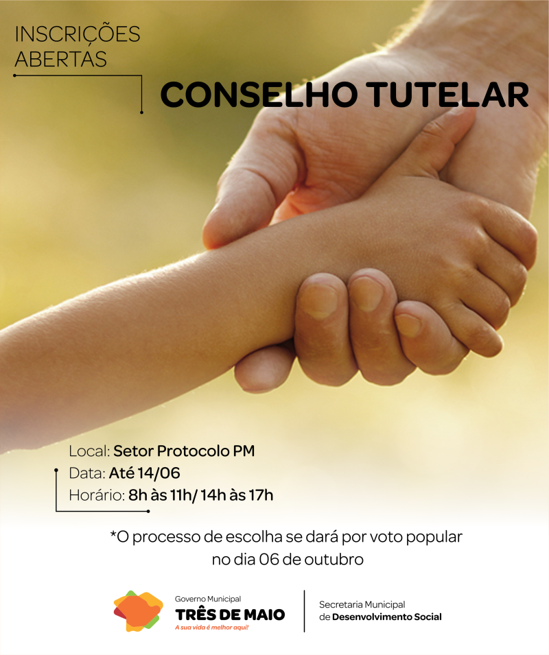 Aberto prazo de inscrições para Conselho Tutelar de Três de Maio